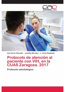 Protocolo de atención al paciente con VIH, en la CUAS Zaragoza. 2017