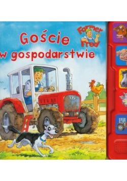 Goście w gospodarstwie Farmer Fred