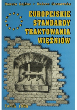Europejskie standardy traktowania więźniów