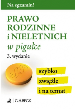 Prawo rodzinne i nieletnich w pigułce