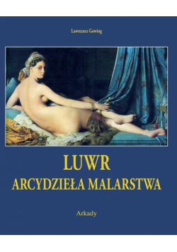 L. - Luwr: Arcydzieła malarstwa