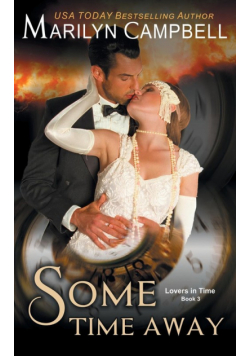 Some Time Away (Lovers in Time Series, Book 3)