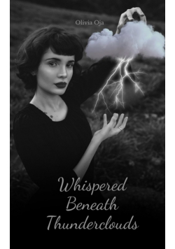 Whispered Beneath Thunderclouds
