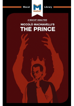 An Analysis of Niccolo Machiavelli's The Prince