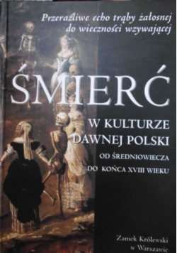 Śmierć w kulturze dawnej polski