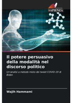 Il potere persuasivo della modalità nel discorso politico