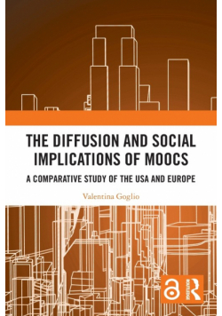 The Diffusion and Social Implications of MOOCs