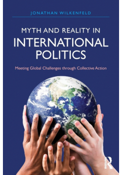 Myth and Reality in International Politics