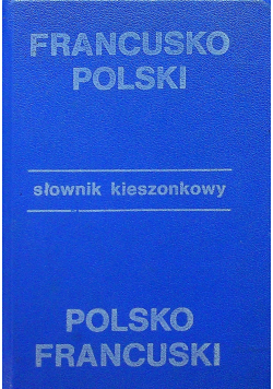 Francusko polski słownik kieszonkowy