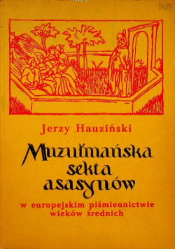Muzułmańska sekta asasynów w europejskim piśmiennictwie wieków średnich