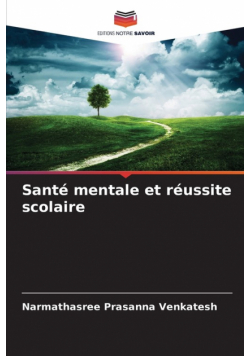 Santé mentale et réussite scolaire