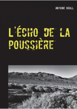 L'écho de la poussière