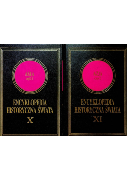 Encyklopedia historyczna świata Azja Część 1 i 2