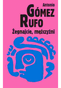 Żegnajcie, mężczyźni