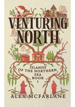 Venturing North