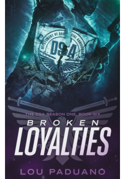 Broken Loyalties
