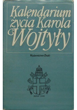Kalendarium życia Karola Wojtyły