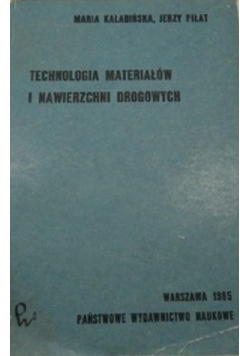 Technologia materiałów i nawierzchni drogowych