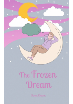 The Frozen Dream