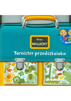 Tornister przedszkolaka Grupa Maluchy