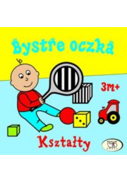 Bystre oczka Kształty