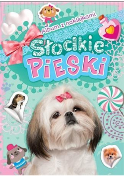 Album z naklejkami. Słodkie pieski
