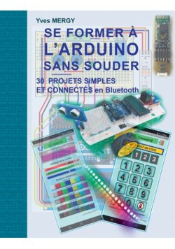 Se former à l'ARDUINO sans souder