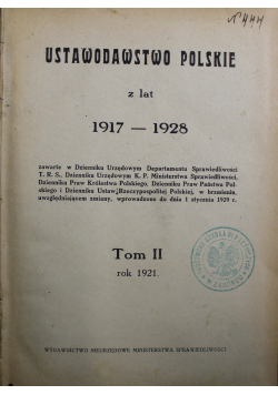 Ustawodawstwo polskie z lat 1917 - 1928 Tom II 1921 r.