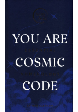 You Are Cosmic Code