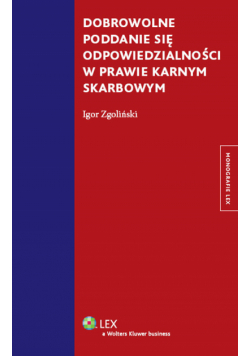 Dobrowolne poddanie się odpowiedzialności w prawie karnym skarbowym