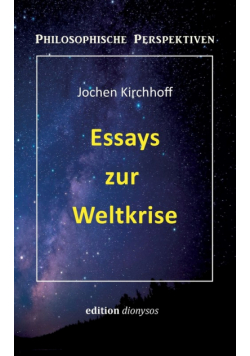 Essays zur Weltkrise