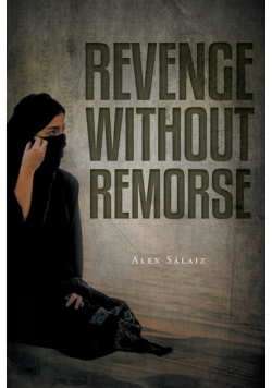 Revenge Without Remorse