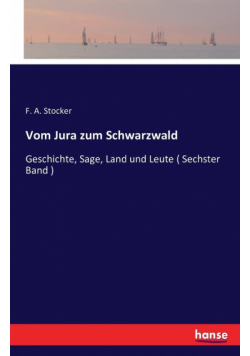 Vom Jura zum Schwarzwald