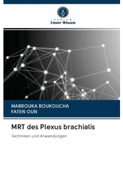 MRT des Plexus brachialis