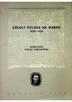 Szkoły polskie na Warmii 1929 - 1939