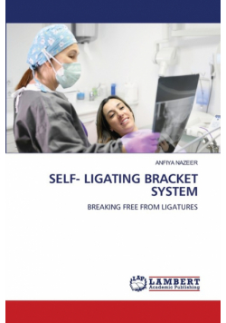 Self- Ligating Bracket System
