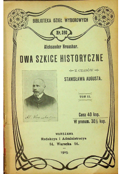Dwa szkice historyczne Tom II 1905 r.