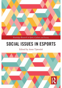 Social Issues in Esports