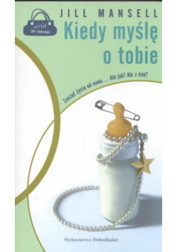 Kiedy myślę o tobie