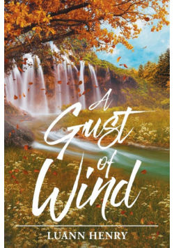A Gust of Wind