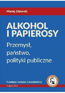 Alkohol i Papierosy
