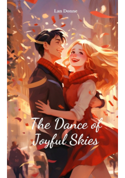 The Dance of Joyful Skies