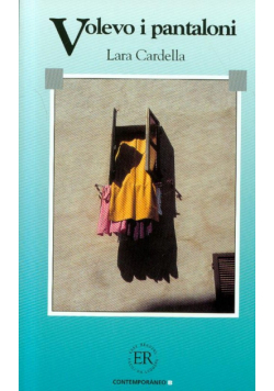 Cardella Lara - Volevo i pantaloni