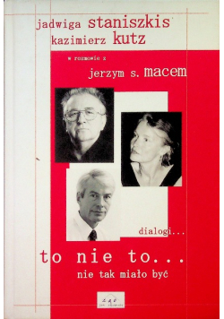 Dialogi To nie to nie tak miało być