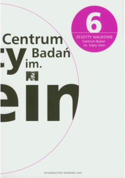 Koschany Rafał - Zeszyty naukowe Centrum Badań im. Edyty Stein 6/2010