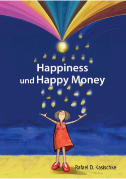 Happiness und Happy Money