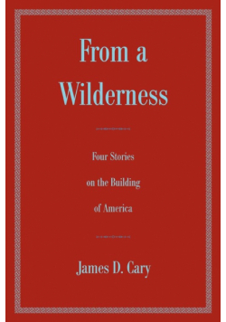 From a Wilderness
