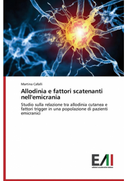 Allodinia E Fattori Scatenanti Nell'emicrania