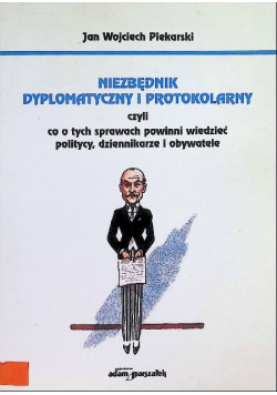 Niezbędnik dyplomatyczny i protokolarny