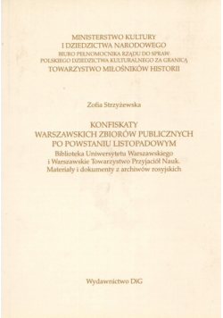 Konfiskaty warszawskich zbiorów publicznych po Powstaniu Listopadowym